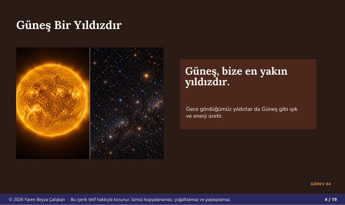 Güneş bir yıldızdır